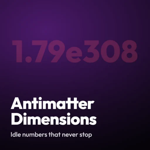 Antimatter Dimensions